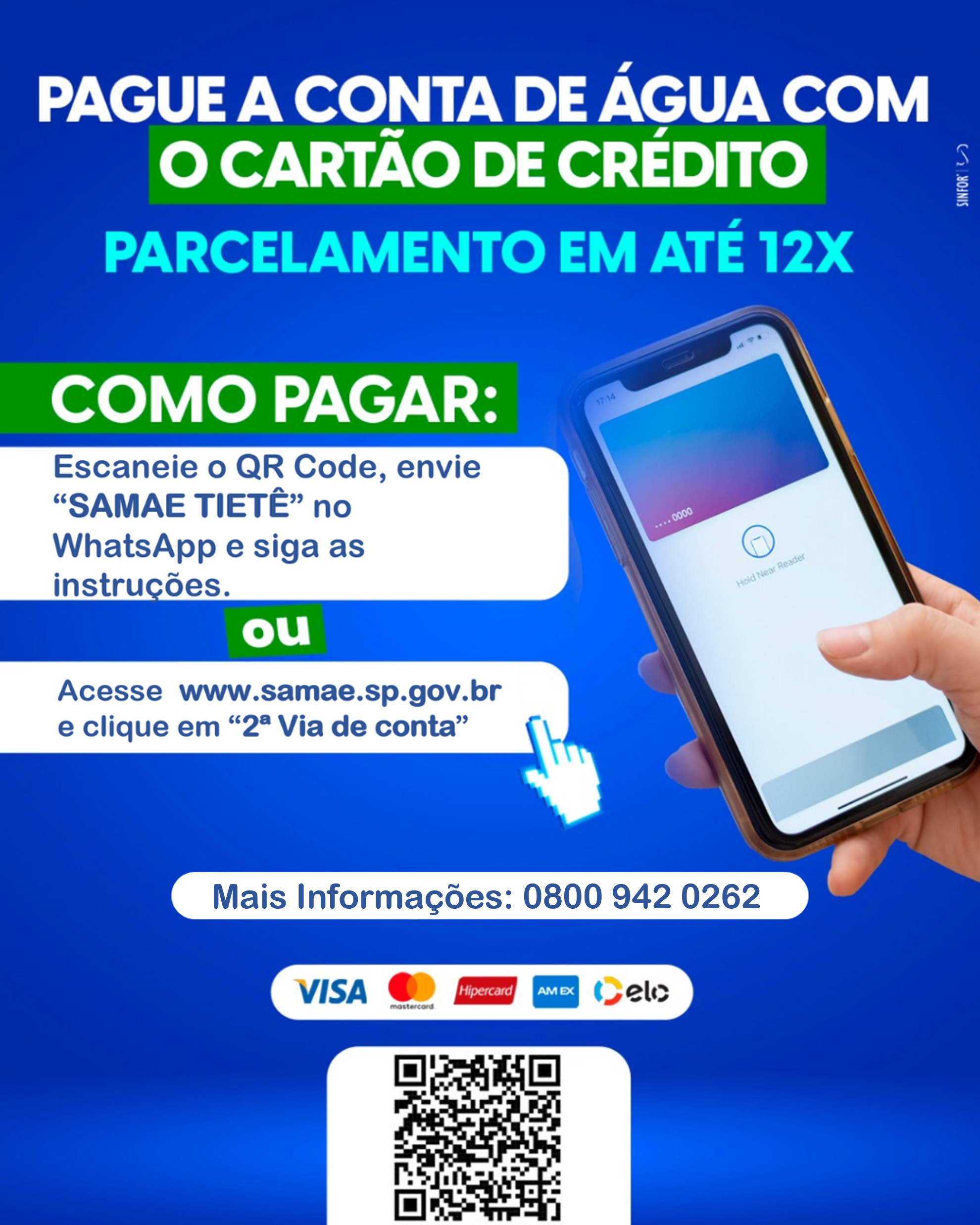 Pague a conta de água com cartão de crédito. Parcelamento em até 12x.